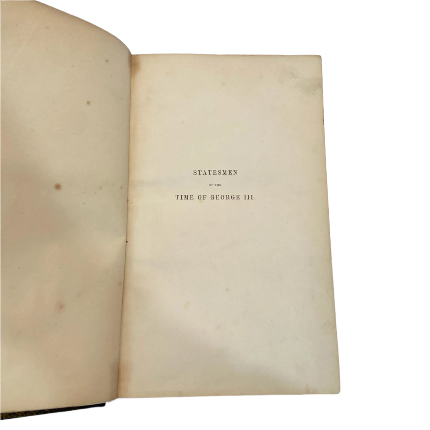 1840 Leather-Bound Political History Book — Statesmen of the Time of George III