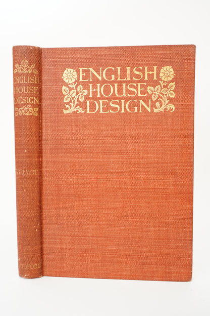 English House Design: A Review by Ernest Willmott 1911