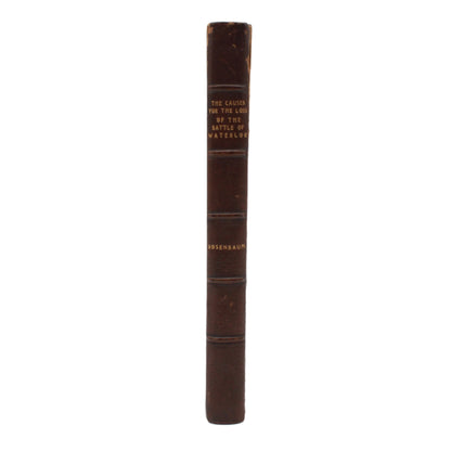 1923 "The Causes for the Loss of the Battle of Waterloo" Fine Binding, Full Leather Book
