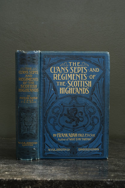 Antique Scottish Highland Clans Book First Edition Blue Cloth 1908