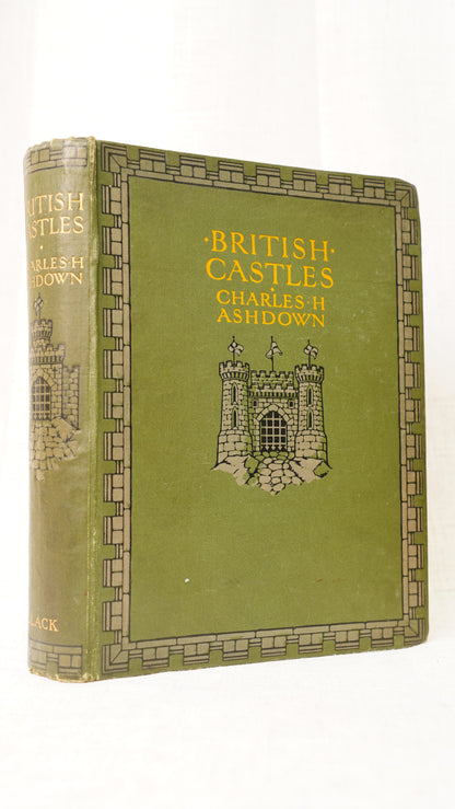 Antique British Castles Charles Ashdown 1911 Illustrated Color Plates
