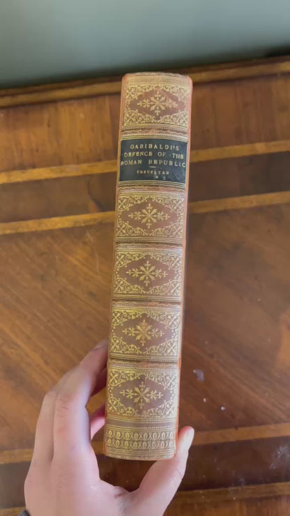1914 Trevelyan Garibaldi's Defence of the Roman Republic 1848-9